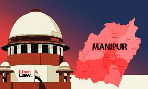 മണിപ്പൂർ കലാപത്തിൽ റിപ്പോർട്ട് തേടി സുപ്രീം കോടതി