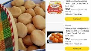 അയോധ്യ രാമക്ഷേത്ര പ്രസാദമെന്ന പേരിൽ മധുരപലഹാരങ്ങൾ; ആമസോണിന് നോട്ടീസ്