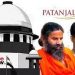 പതഞ്ജലി : ബാബ രാംദേവിനോടും ആചാര്യ ബാൽ കൃഷ്ണയോടും കടുപ്പിച്ച് സുപ്രീം കോടതി