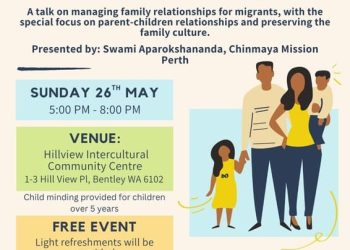 ചിന്മയ മിഷൻ പെർത്തിന്റെ  ‘കുടുംബ സംസ്കാരം ആഘോഷിക്കുക, സംരക്ഷിക്കുക, കൈമാറുക’ : മെയ്‌ 26 ന്