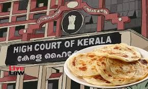 പാക്കറ്റ് പൊറോട്ടയുടെ നികുതി കുറയില്ല; 18% ൽ നിന്നും 5 ശതമാനമാക്കിയ ഉത്തരവ് സ്റ്റേ ചെയ്ത് ഹൈക്കോടതി