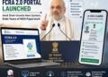 എഫ്സിആർഎ, ഒസിഐ സേവനങ്ങൾ ഇനി വേഗത്തിൽ: പുതിയ ഡിജിറ്റൽ പോർട്ടലുകൾ അമിത് ഷാ ഉദ്ഘാടനം ചെയ്തു