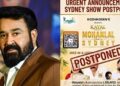 ഓസ്‌ട്രേലിയയിലേക്കുള്ള വീസ ലഭിച്ചില്ല; മോഹൻലാലിൻ്റെ ഇന്നത്തെ സിഡ്നി ഷോ മാറ്റി വെച്ചു